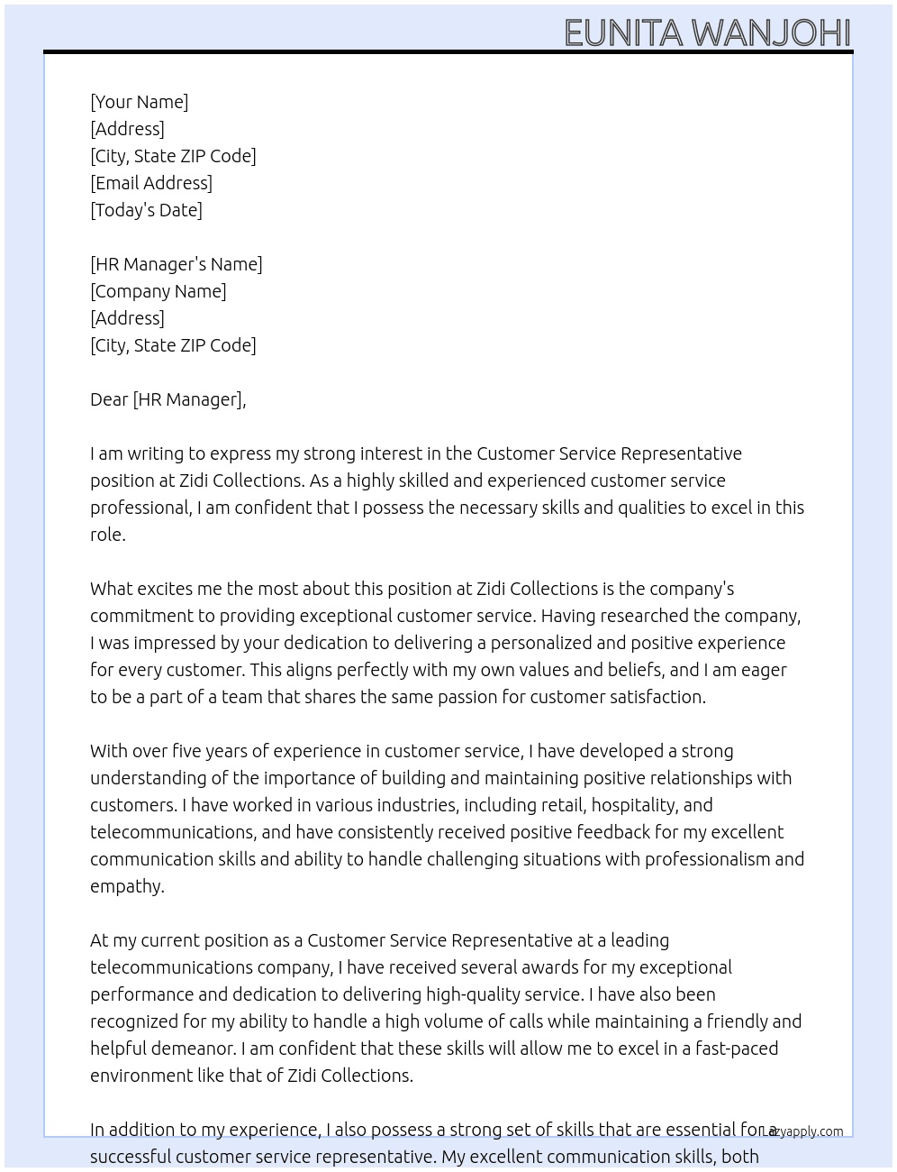 Customer service representative  At Zidi Collections Cover Letter