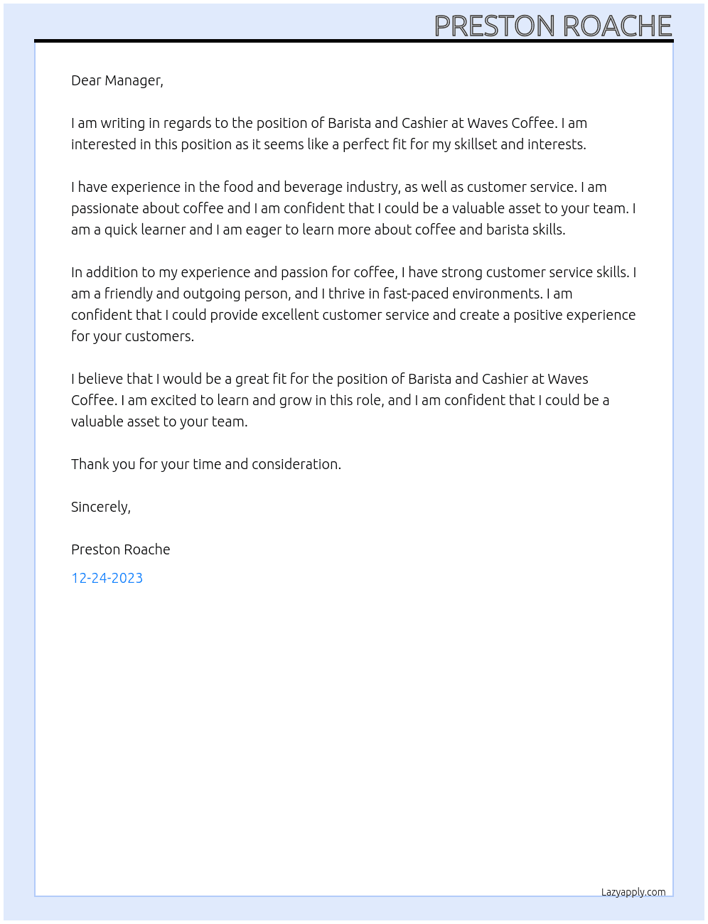 Barista and Cashier At Waves Coffee Cover Letter