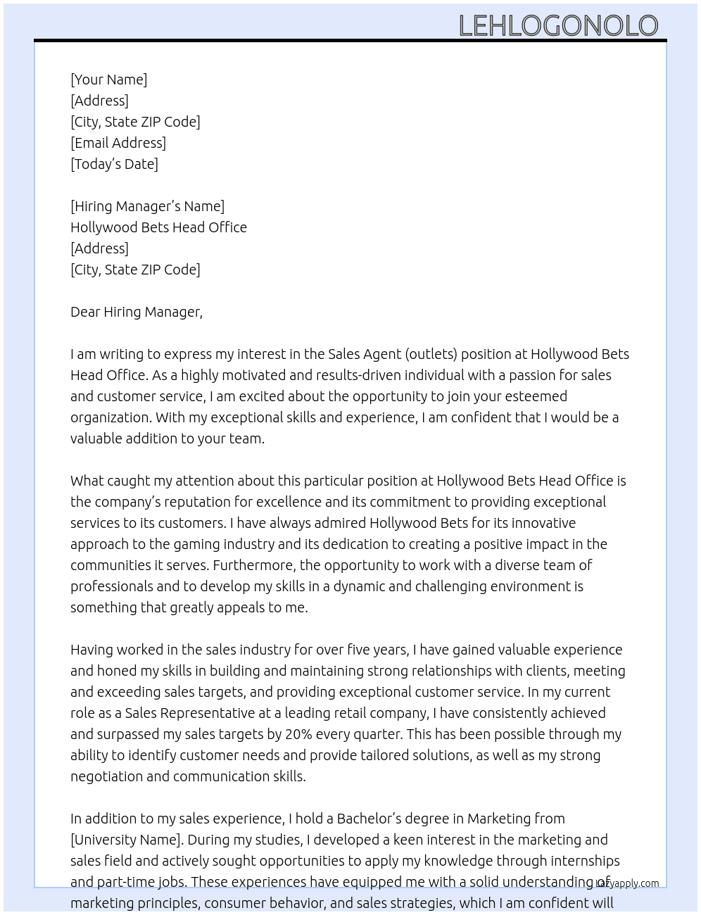 Sales Agent (outlets) At Hollywood Bets Head Office Cover Letter