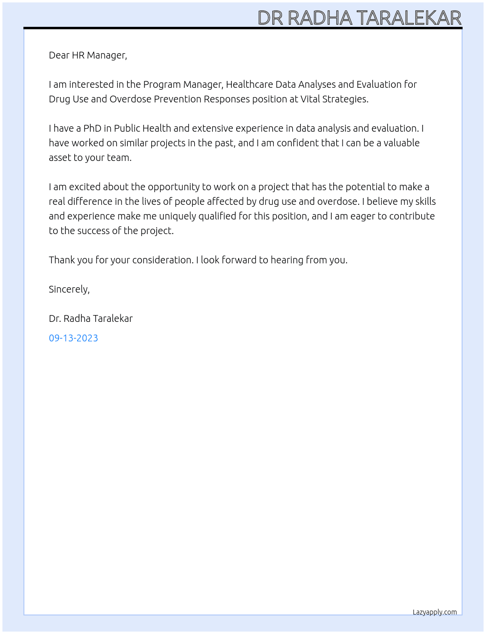 Program Manager, Healthcare Data Analyses and Evaluation for Drug Use and Overdose Prevention Responses At Vital Strategies Cover Letter