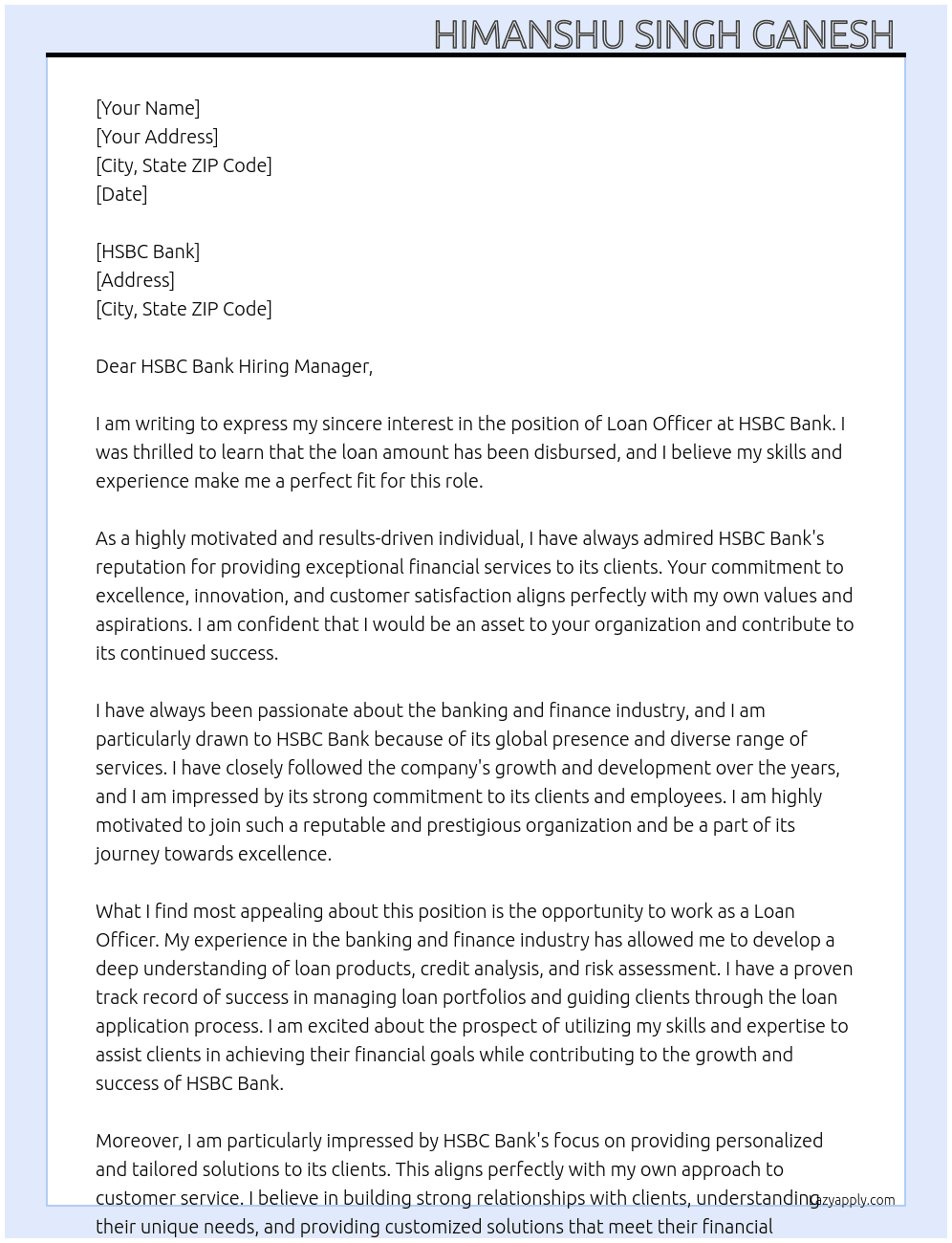 Loan amount has been disbursed  At HSBC Bank  Cover Letter