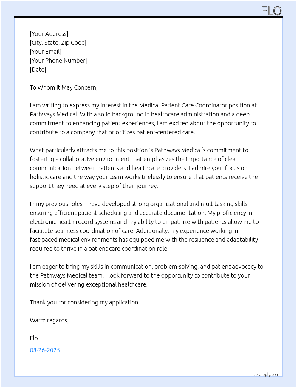 Medical patient care coordinator At Pathways Medical Cover Letter