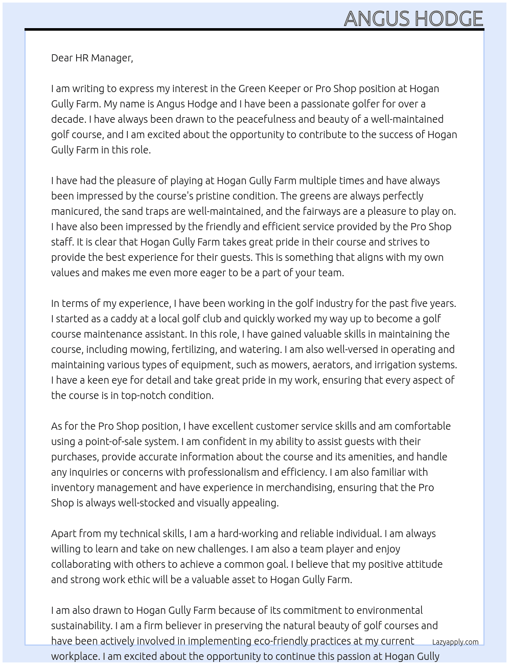Green keeper or pro shop At Hogan Gully Farm Cover Letter