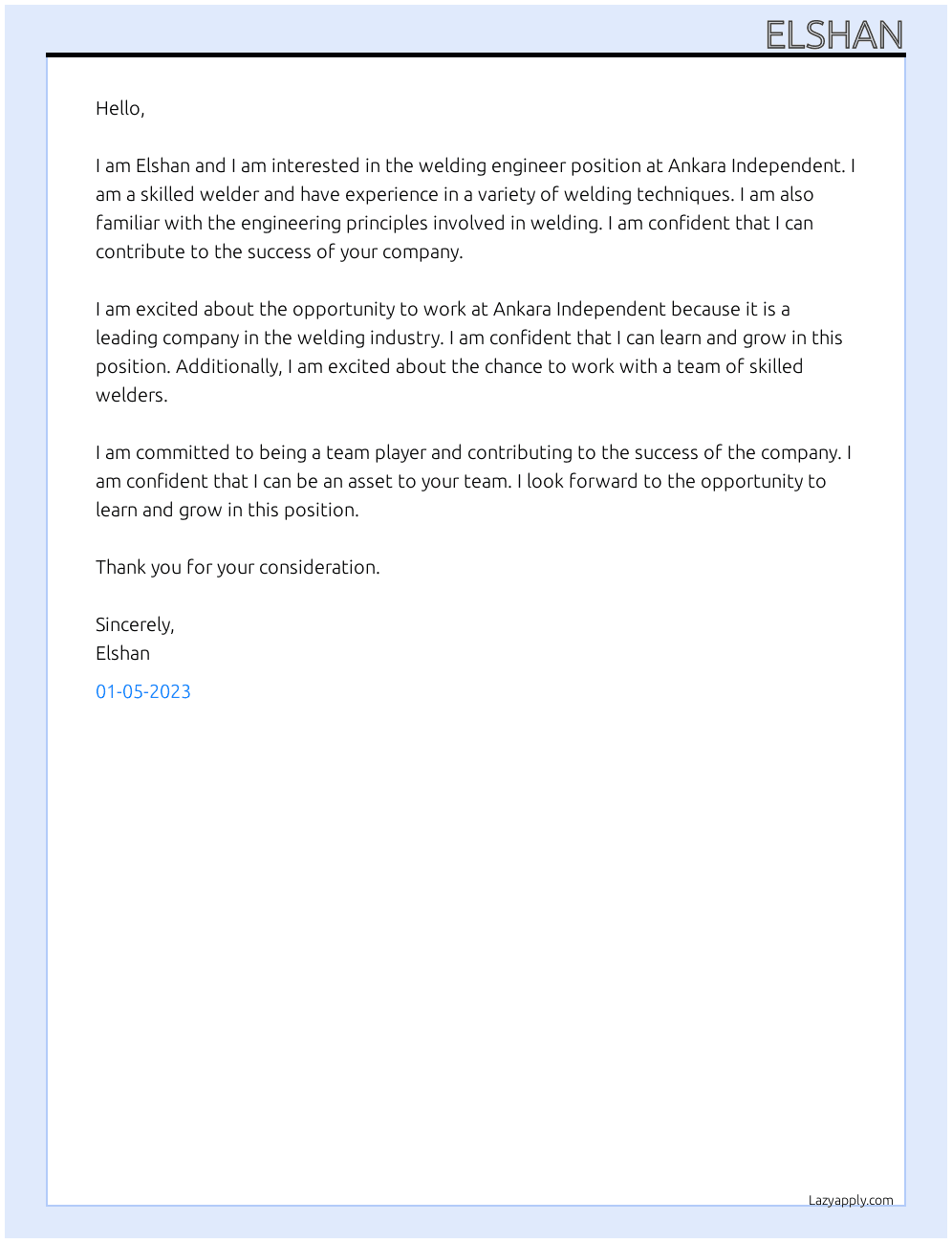 welding engineer At ankara independent Cover Letter