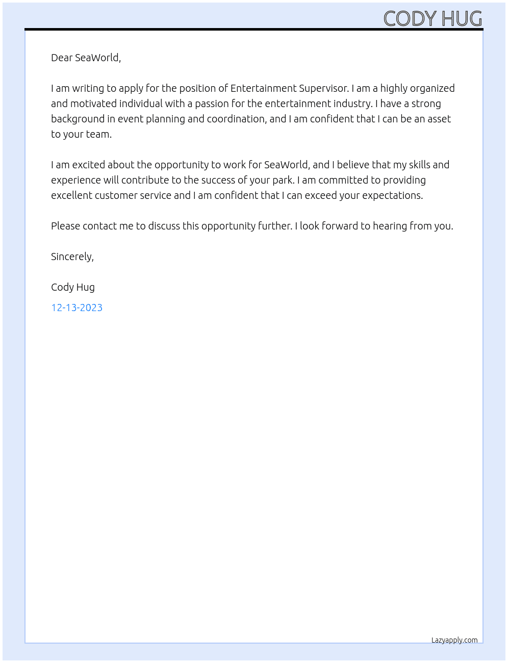 Entertainment Supervisor At SeaWorld Cover Letter