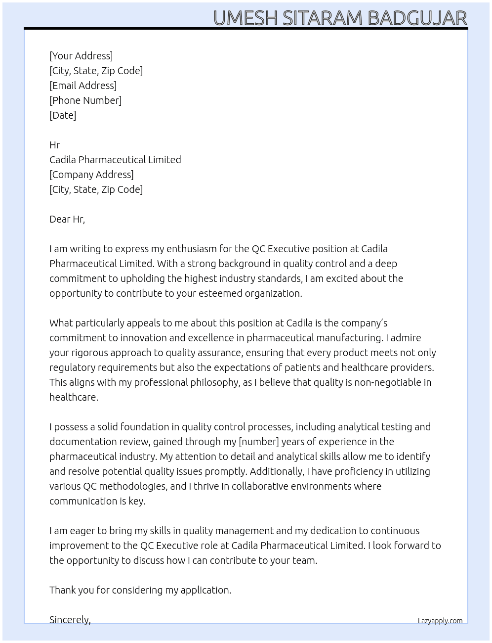 QC Executive  At Cadila pharmaceutical Limited  Cover Letter