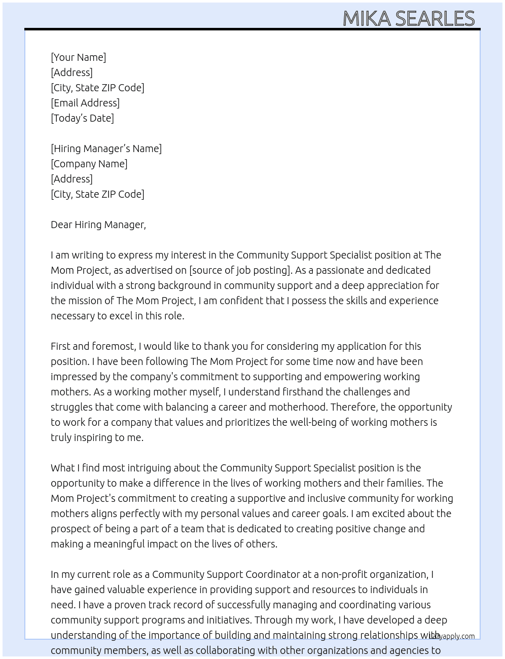 Community Support Specialist  At The Mom Project Cover Letter