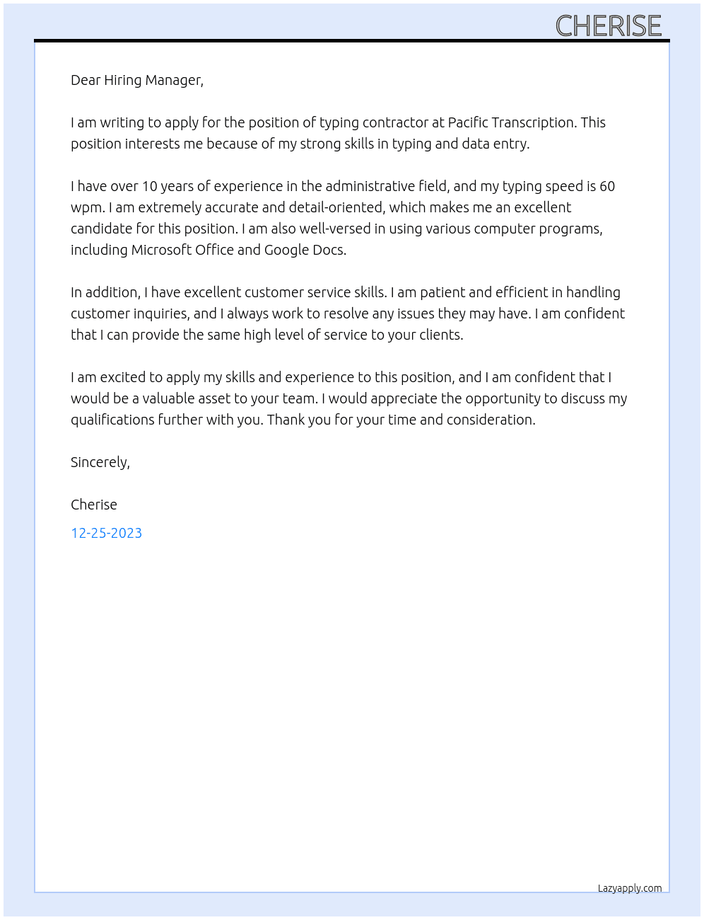 Typing contractor  At Pacific transcription  Cover Letter