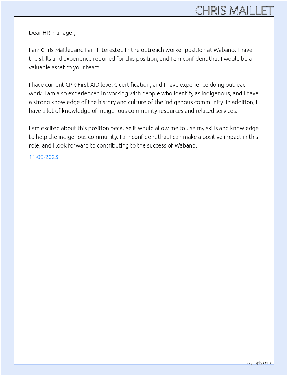 Outreach Worker At Wabano Cover Letter