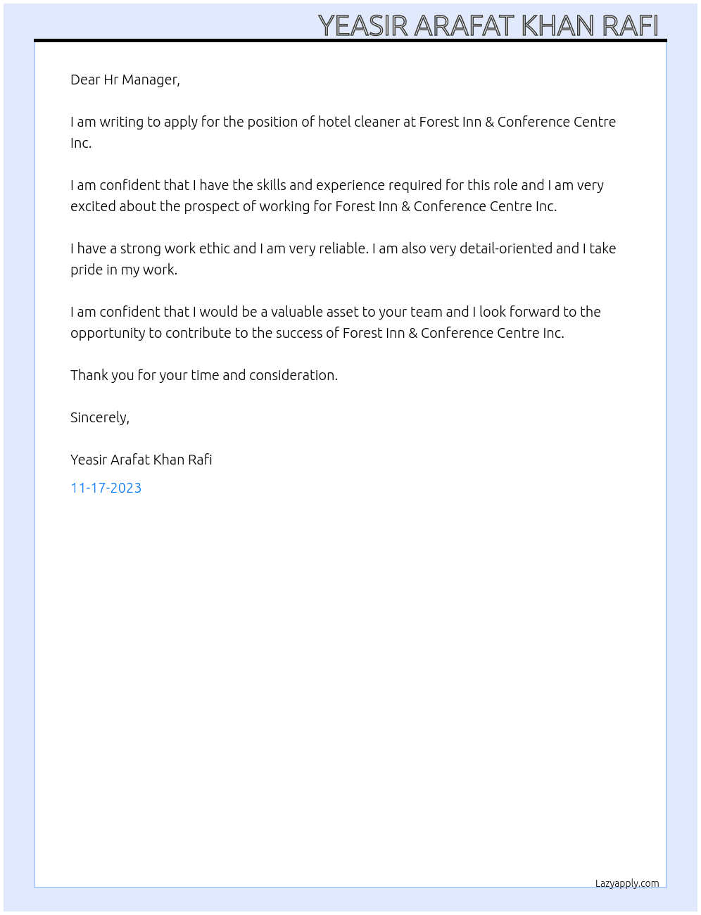 hotel cleaner At Forest Inn & Conference Centre Inc Cover Letter