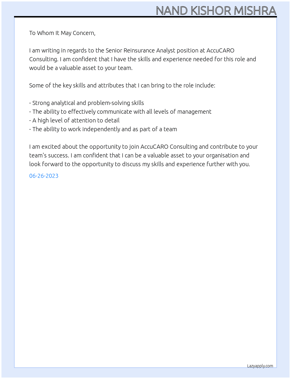 Senior Reinsurance Analyst  At AccuCARO Consulting Cover Letter