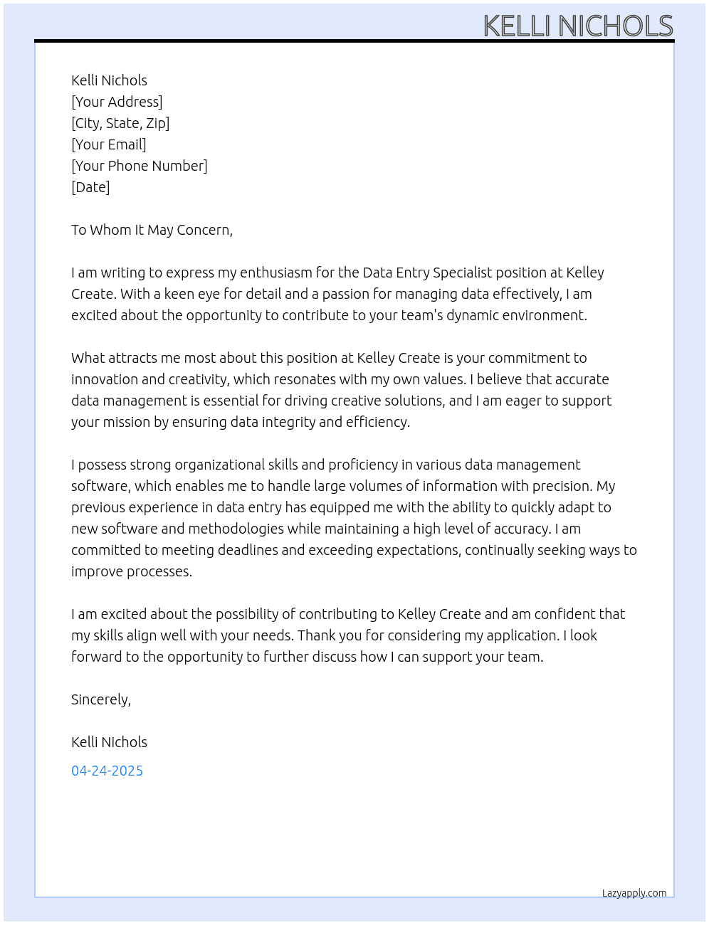 Date Entry Speclaist At Kelley Create Cover Letter