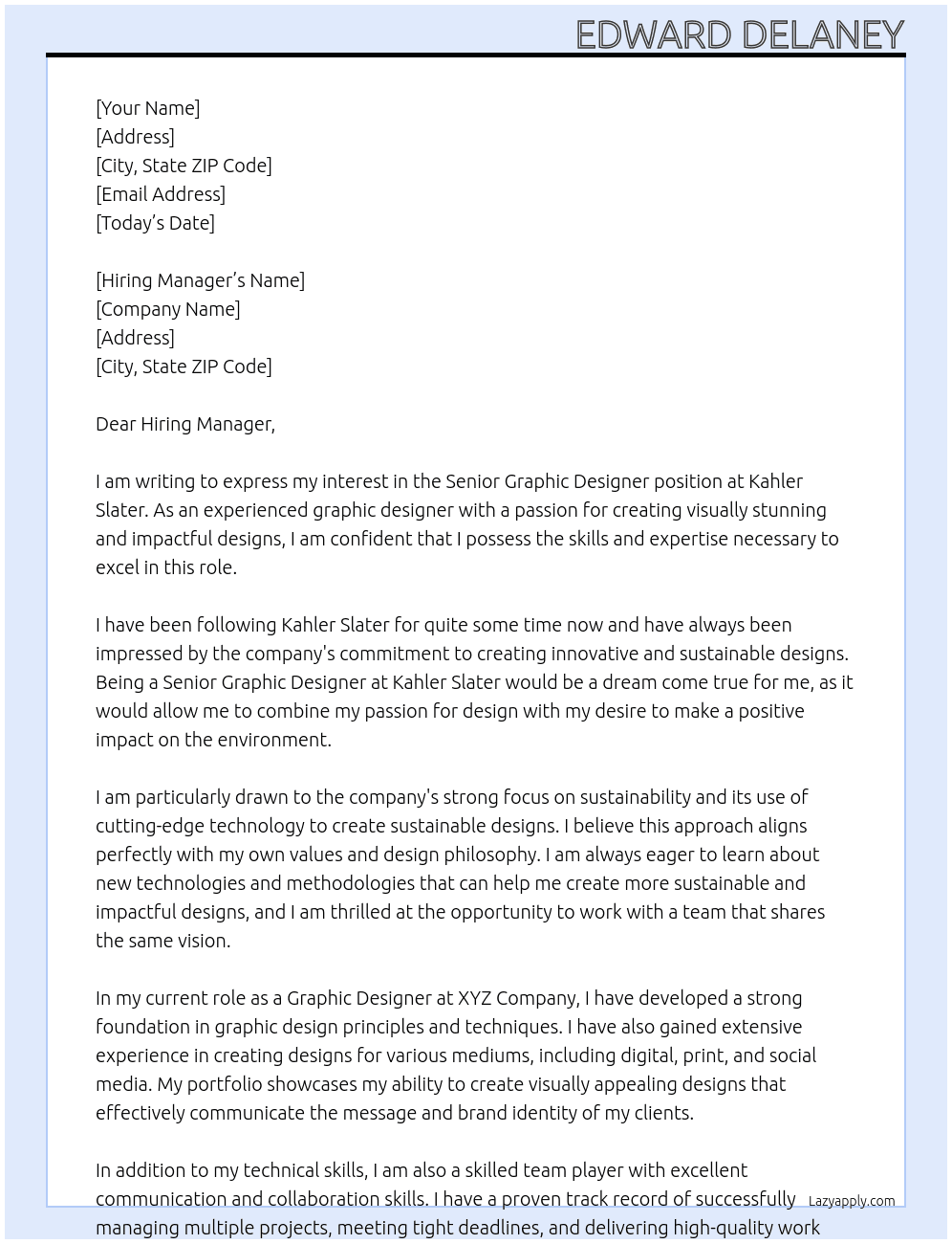 Senior Graphic Designer At Kahler Slater Cover Letter