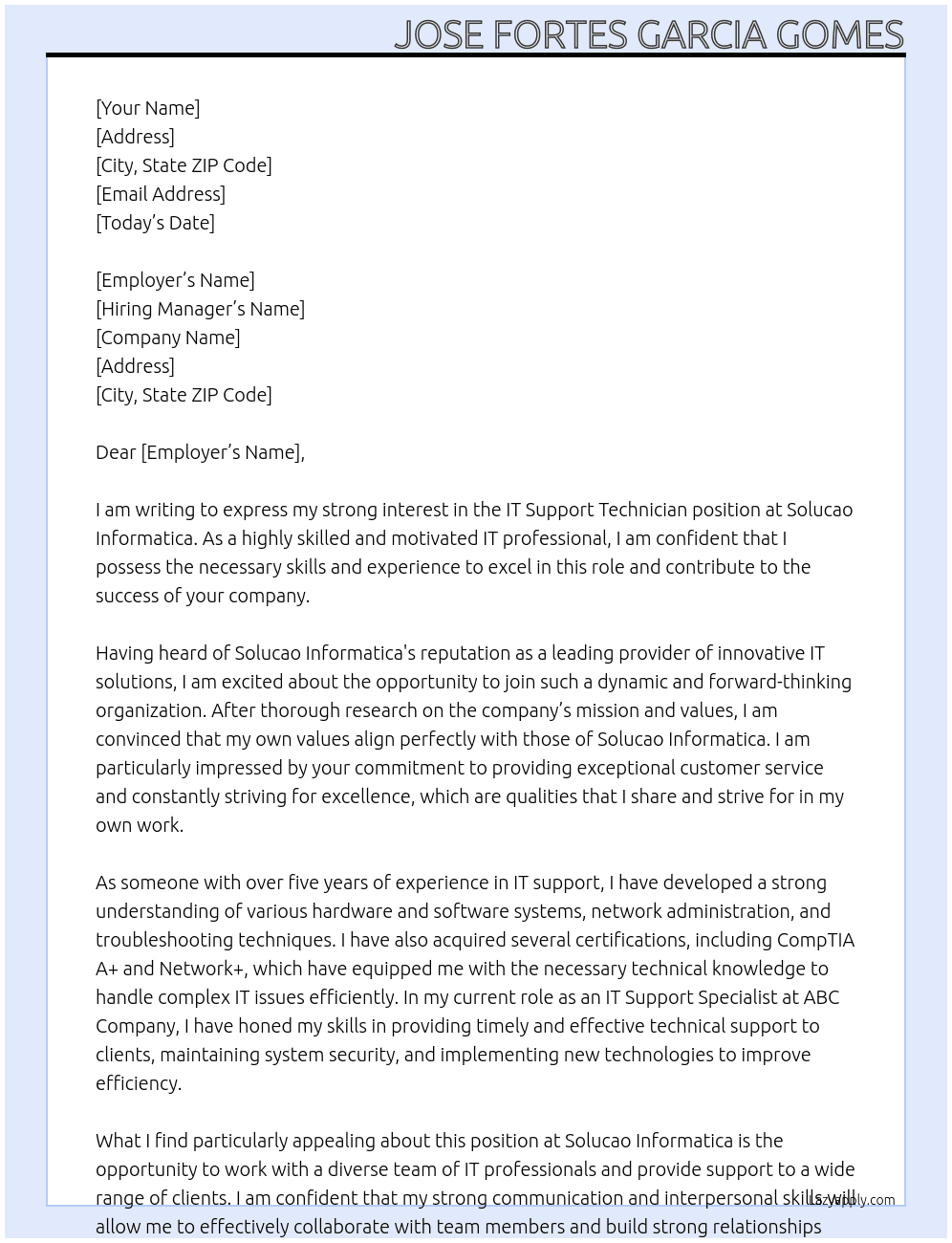  IT Support Technician At solucao informatica  Cover Letter