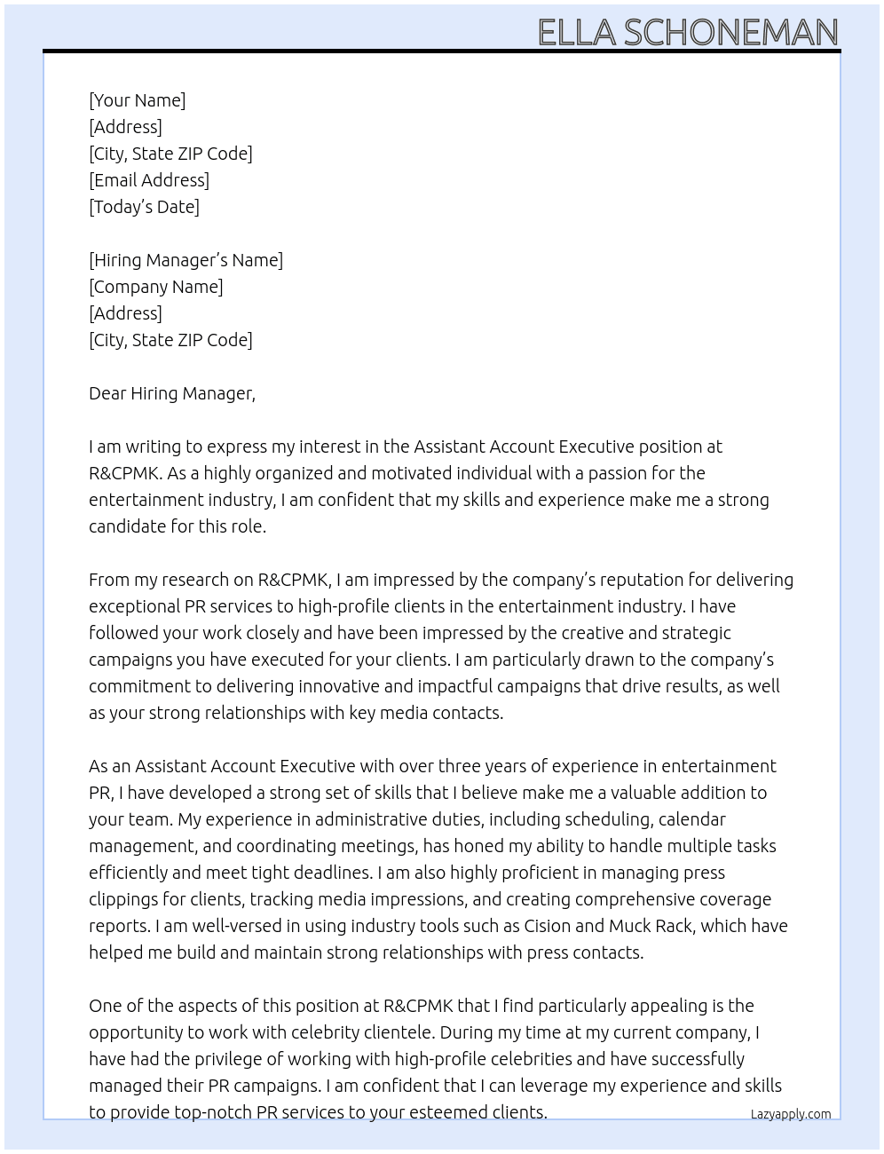 Assistant Account Executive, Entertainment PR At R&CPMK  Cover Letter