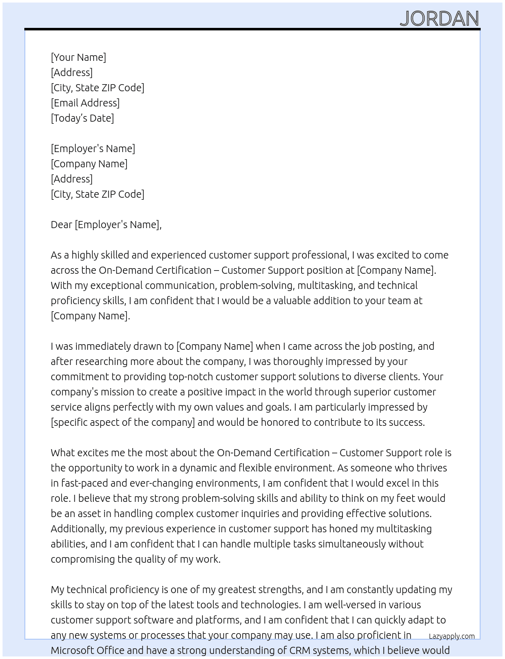 Cover letter for on-demand certification - customer support - LazyApply