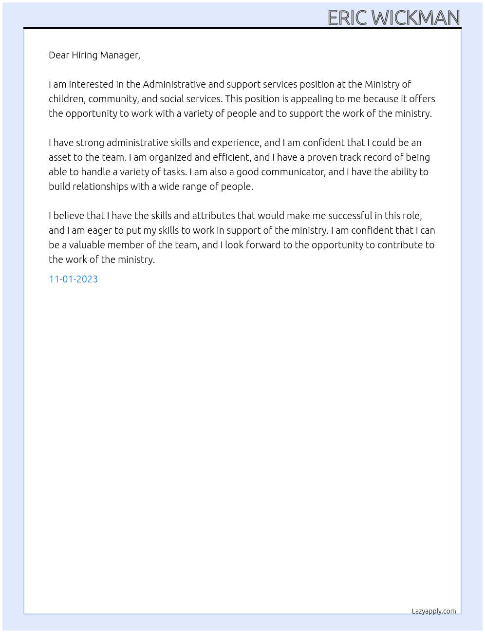 Administrative and support services At Ministry of children, community, and social services Cover Letter
