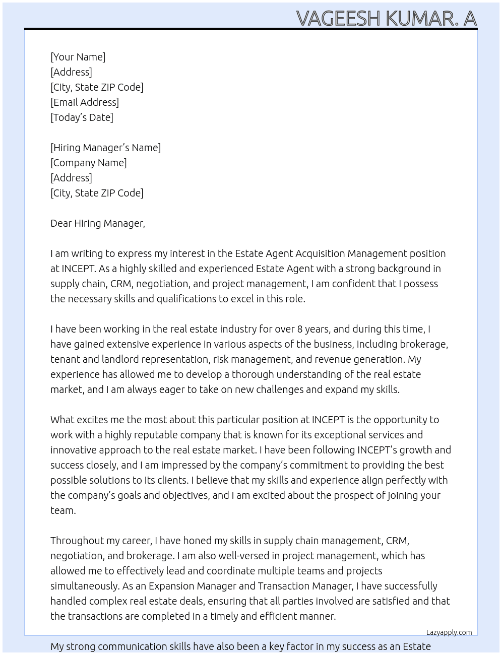  Estate Agent Acquisition Management At INCEPT Cover Letter
