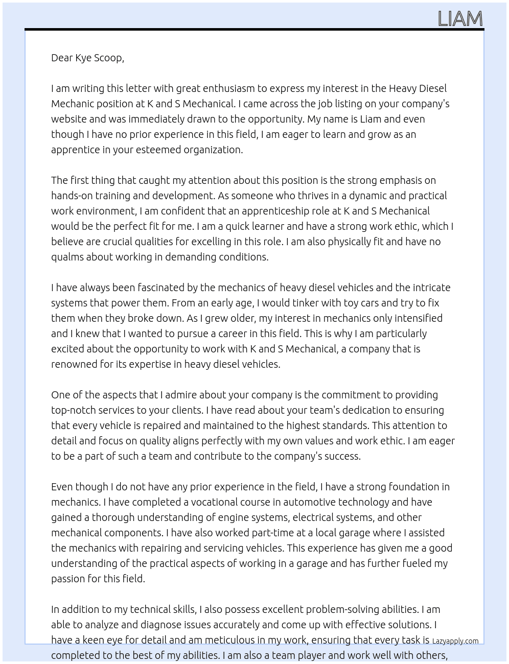 heavy diesel mechanic no experience  At k and s mechanical  Cover Letter
