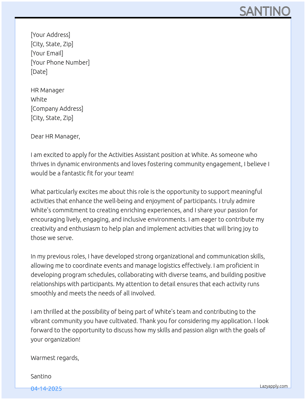 Activities assistant  At White Cover Letter