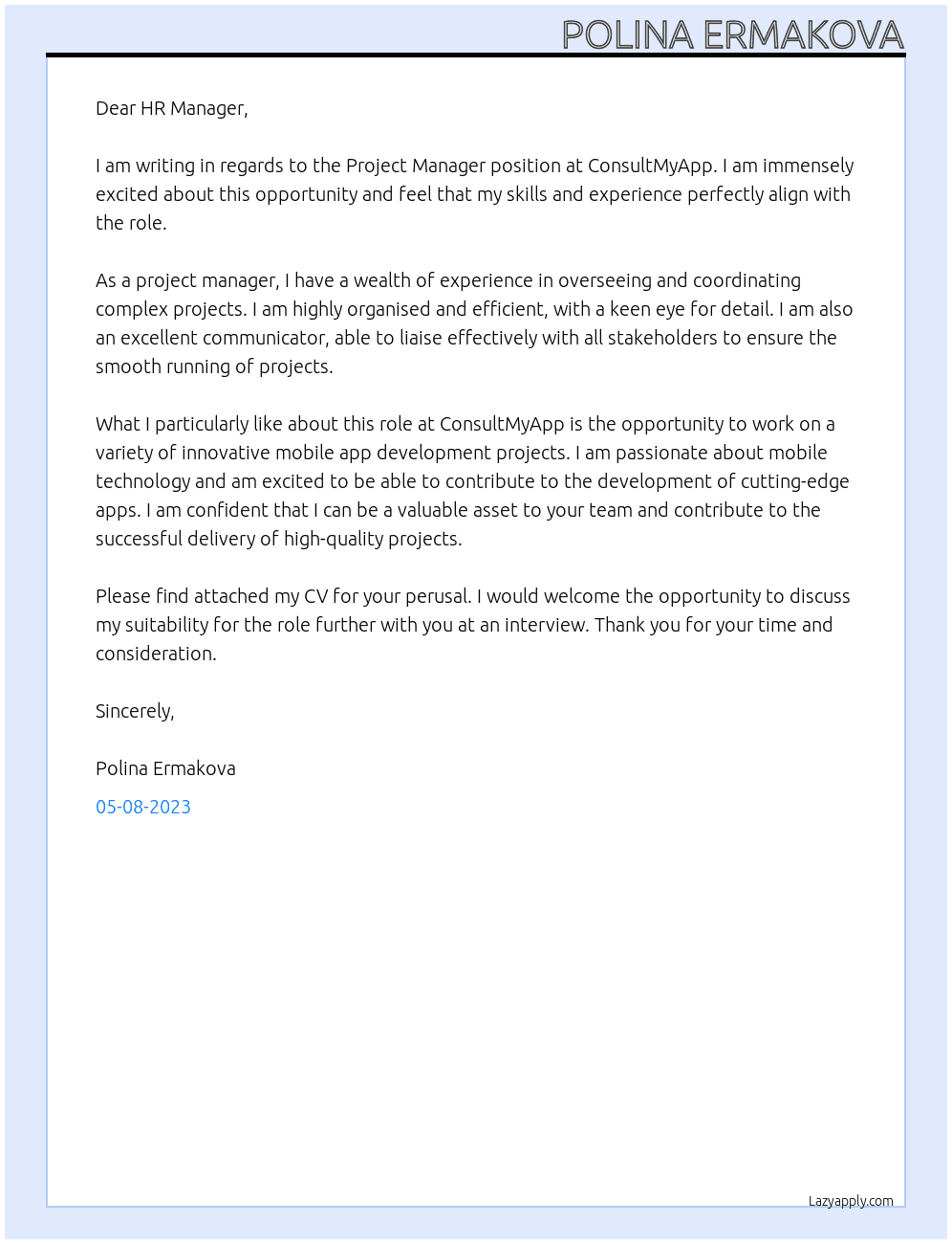 Project Manager  At ConsultMyApp Cover Letter