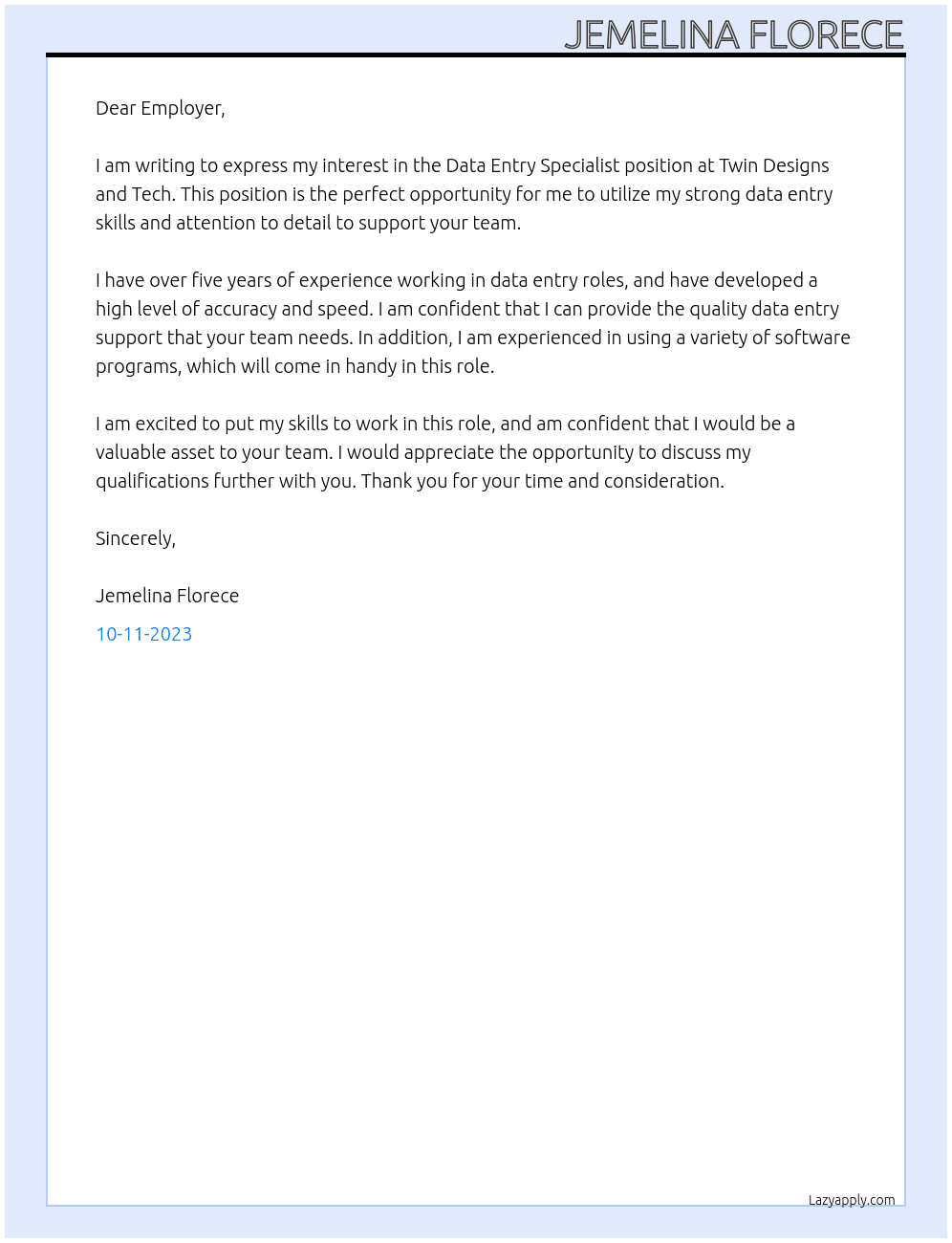 Data Entry Specialist At Twin Designs and Tech Cover Letter