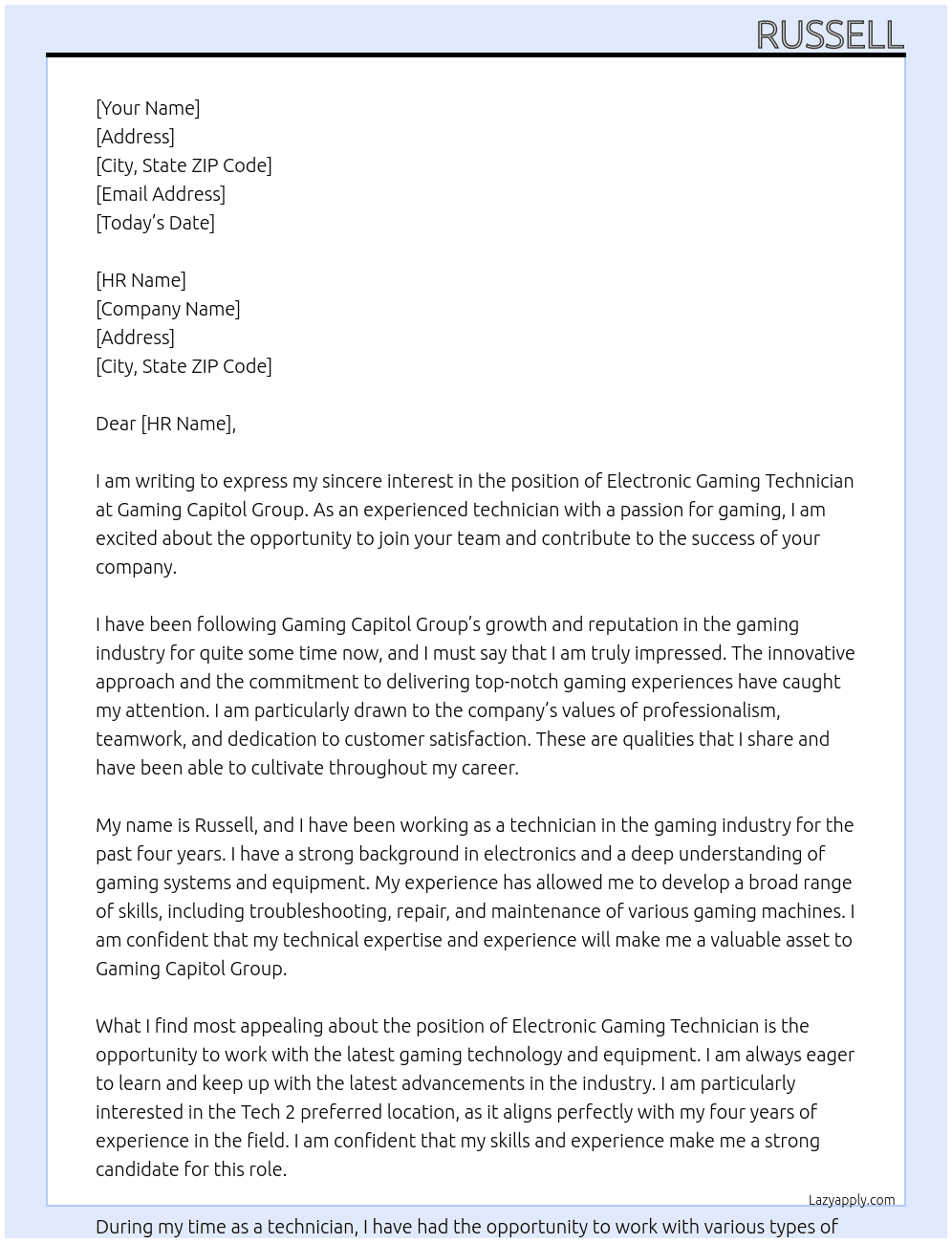 Electronic Gaming Technician  At Gaming capitol group Cover Letter