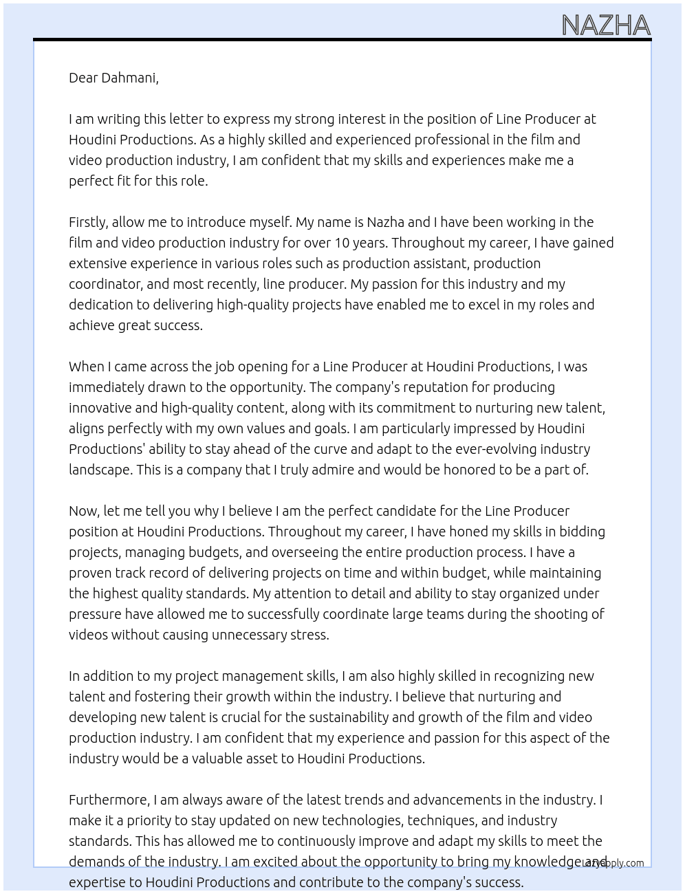 Line Producer At HOUDINI PRODUCTIONS Cover Letter
