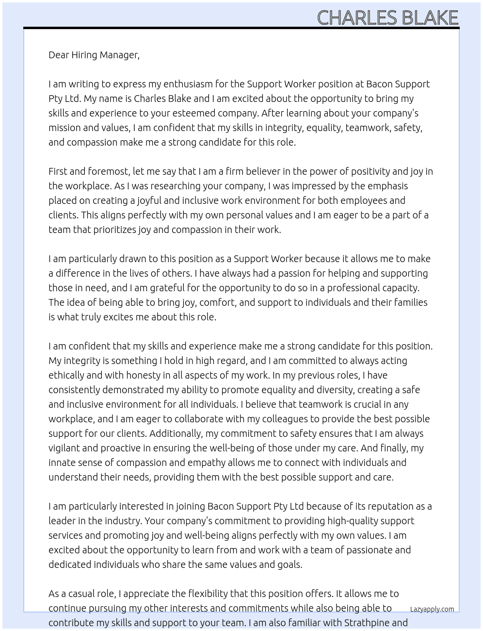 Support worker At Bacon support pty ltd Cover Letter