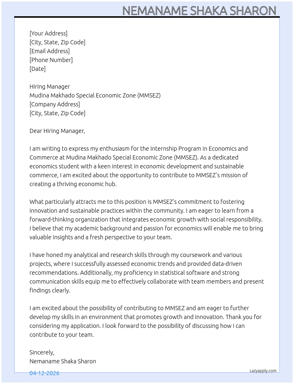 Internship program :Economics and commerce  At Mudina Makhado Special Economic Zone(MMSEZ)  Cover Letter