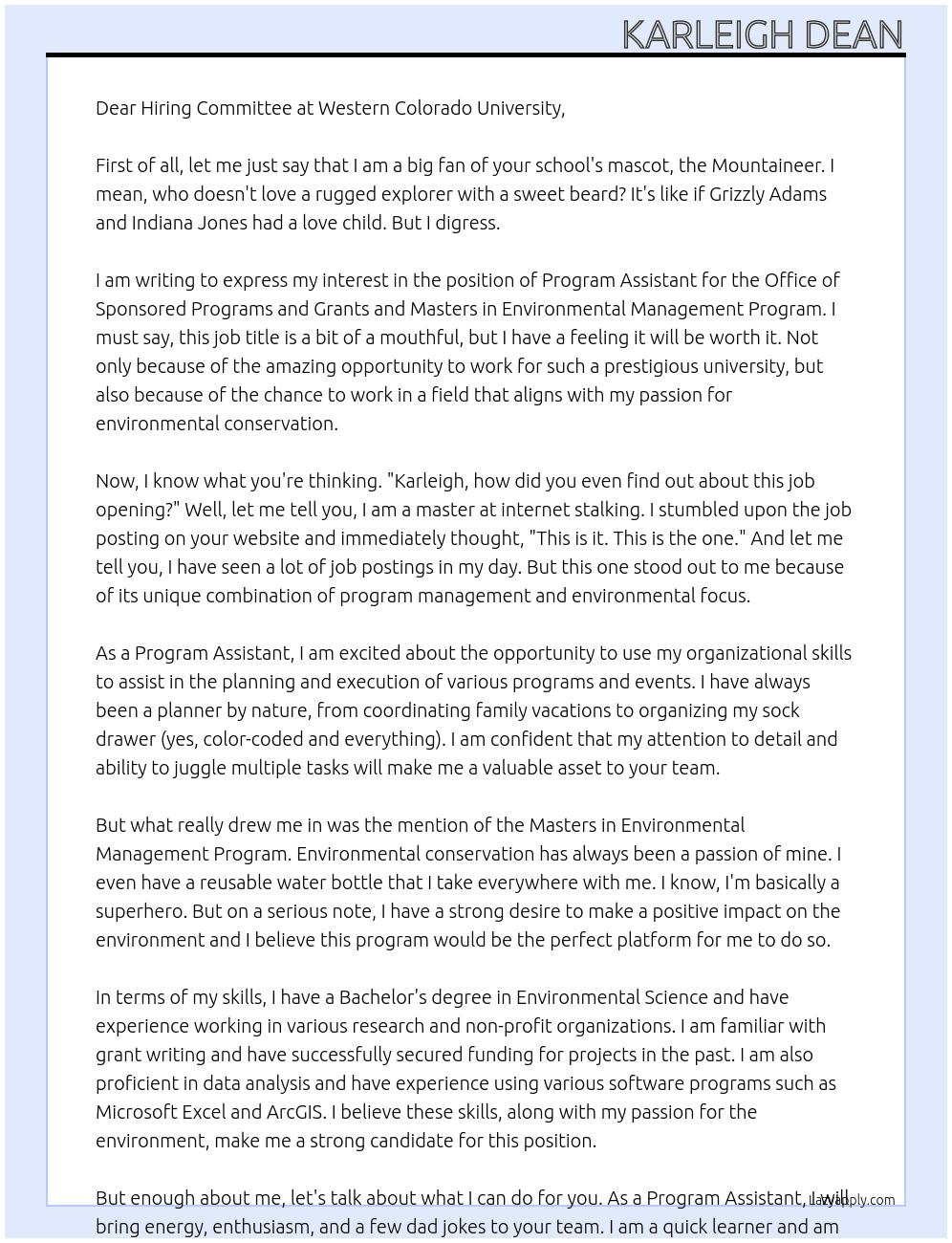 Program AssistantOffice of Sponsored Programs and Grants and Masters in Environmental Management Program At Western Colorado University Cover Letter