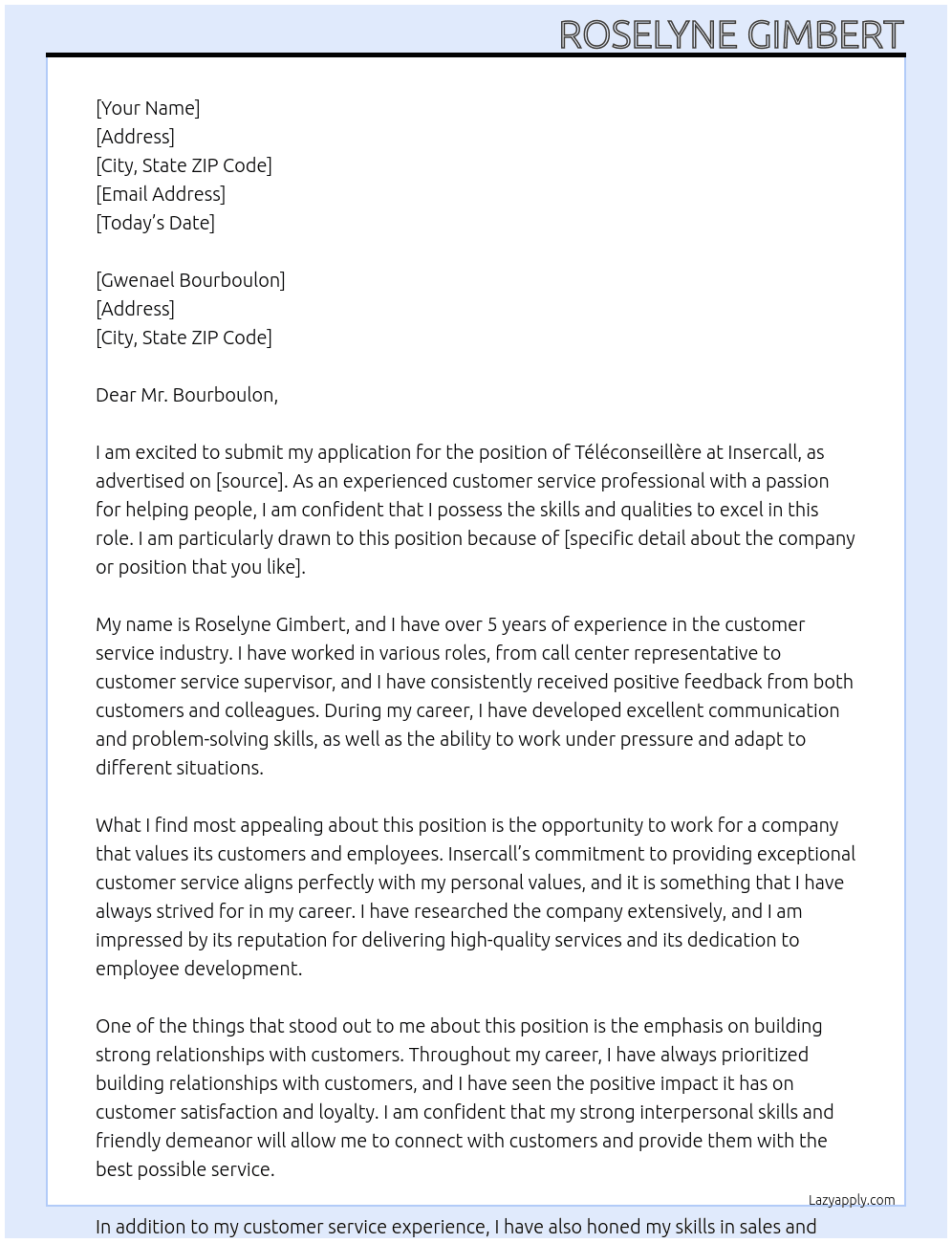 Téléconseillère At insercall Cover Letter