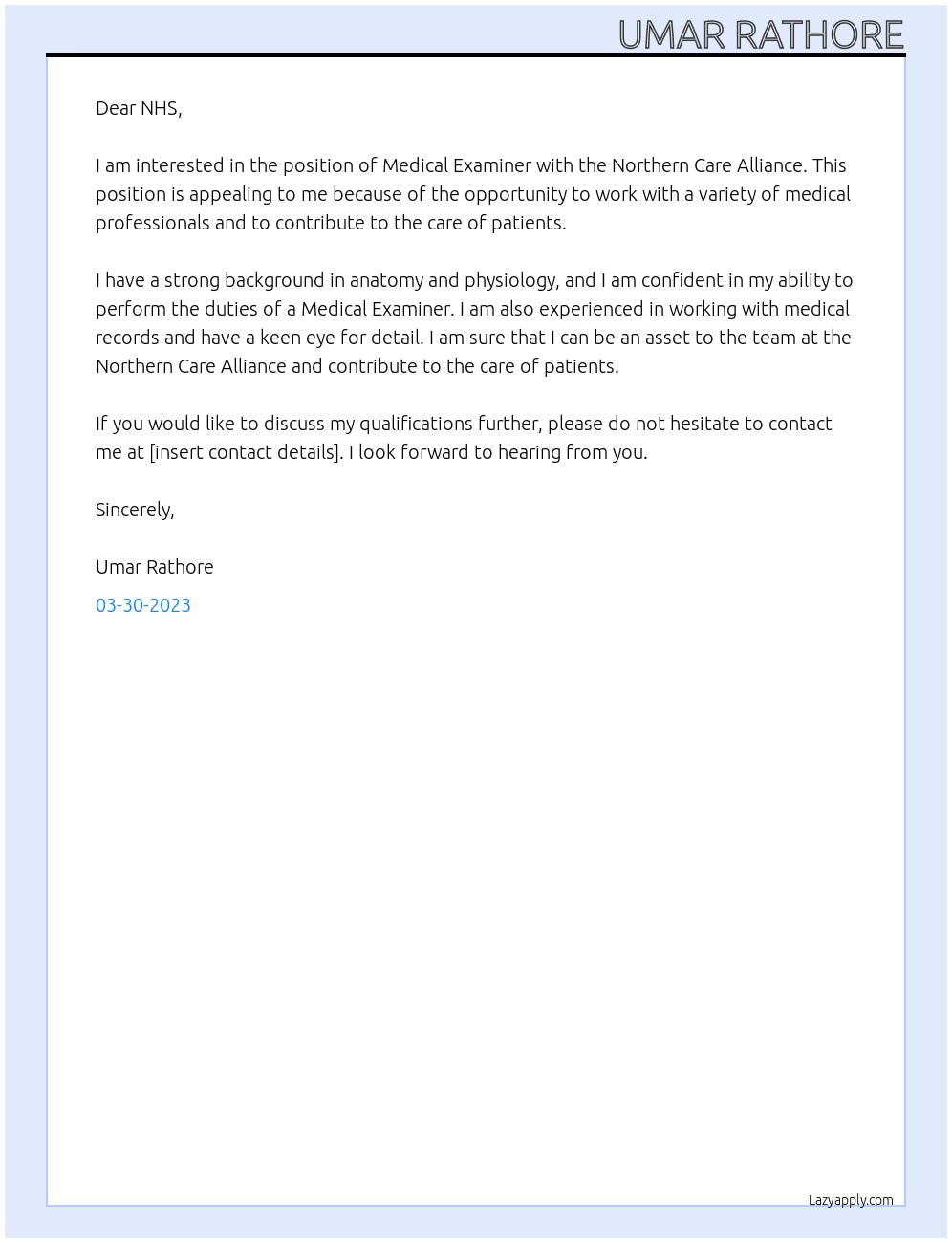 Medical Examiner At Northern Care Alliance Cover Letter