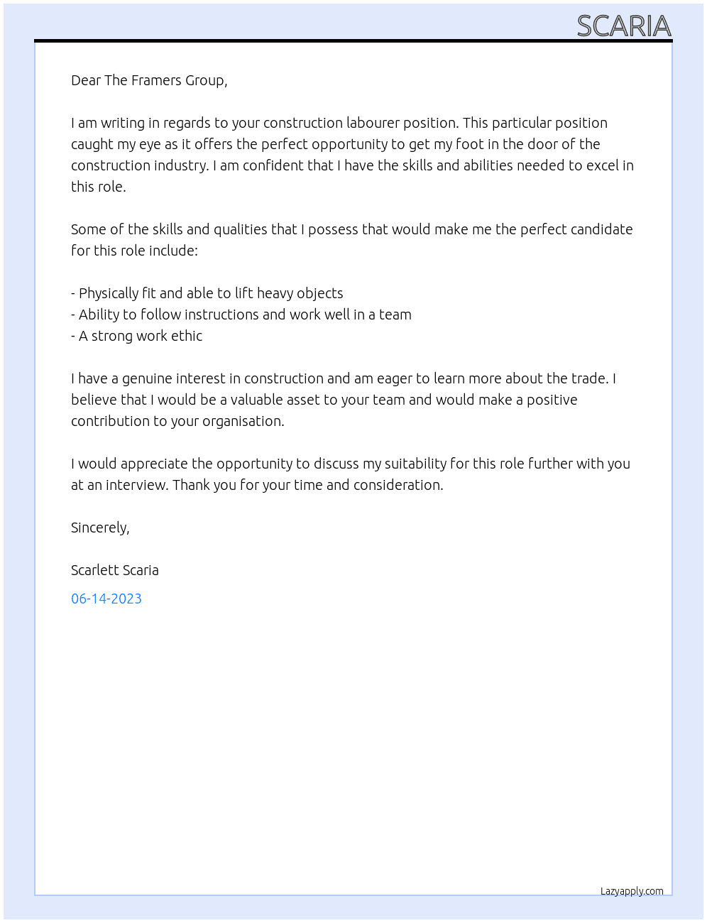 CONSTRUCTION LABOURER At The Framers Group Cover Letter