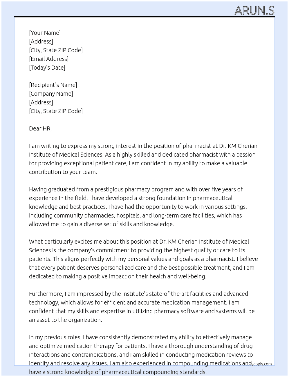 pharmacist At Dr. KM Cherian Institute of Medical Sciences Cover Letter