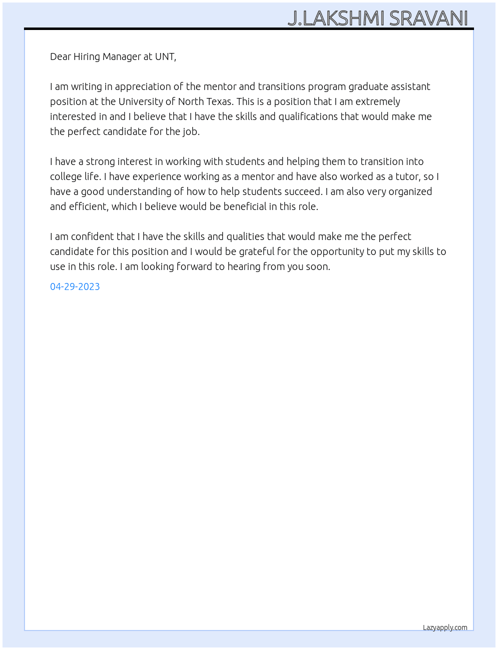mentor and transitions program graduate assistant  At University of North Texas  Cover Letter