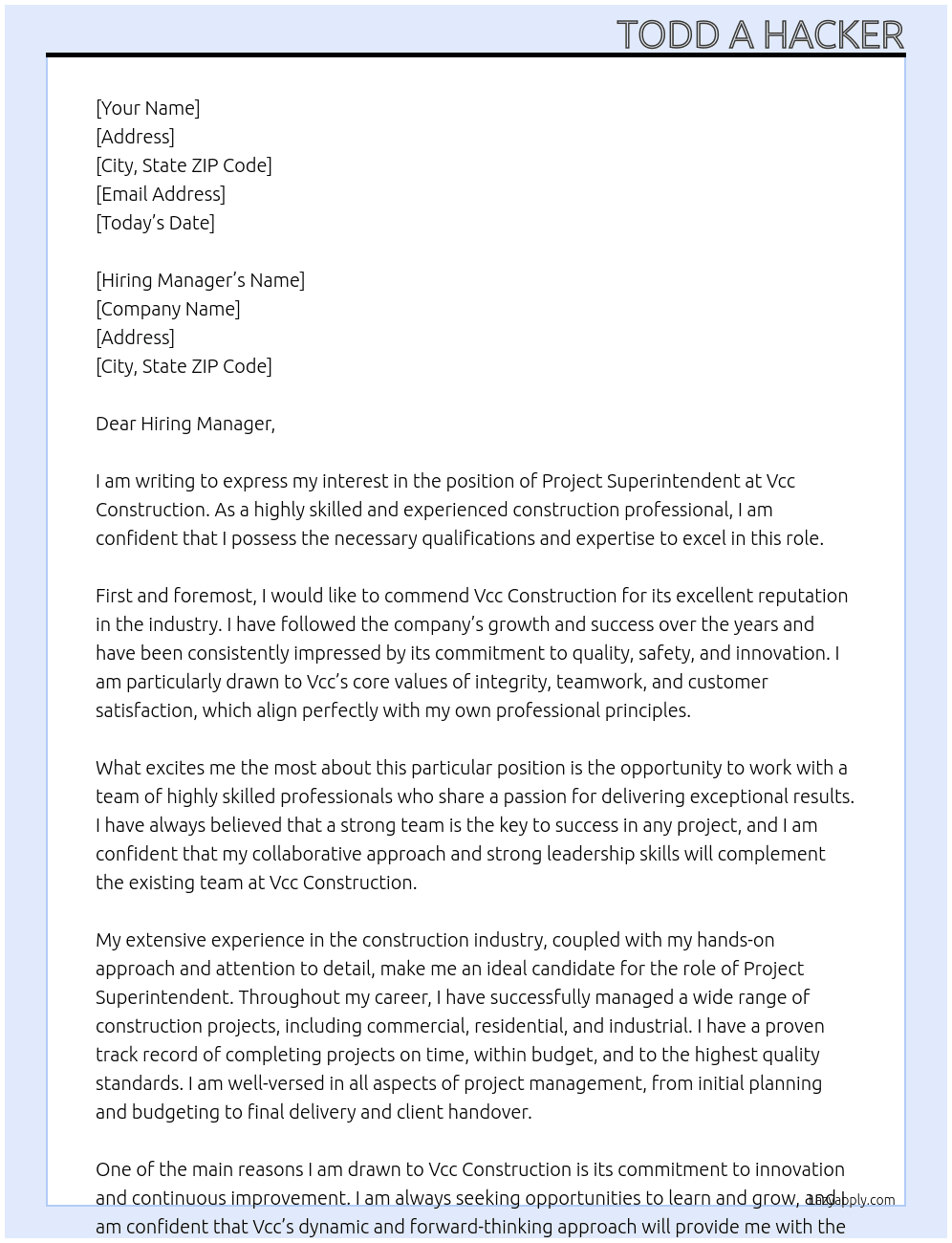 Project superintendent  At Vcc Construction  Cover Letter