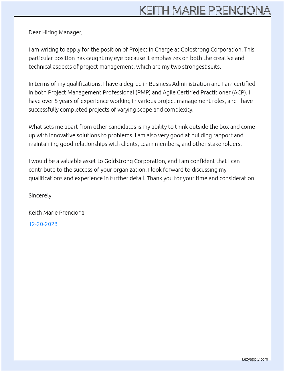 Project In Charge At Goldstrong Corporation Cover Letter