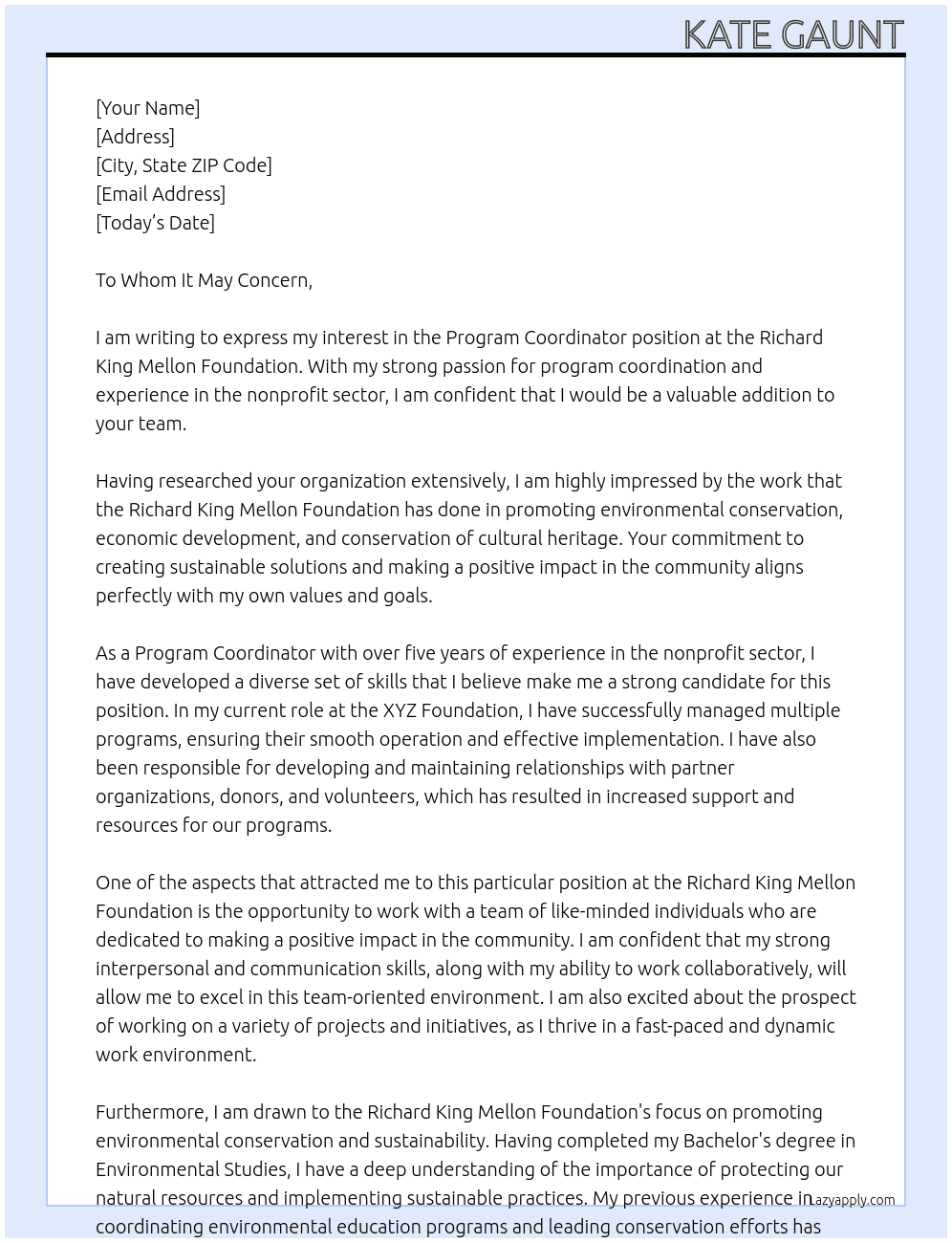 Program Coordinator At the Richard King Mellon Foundation Cover Letter