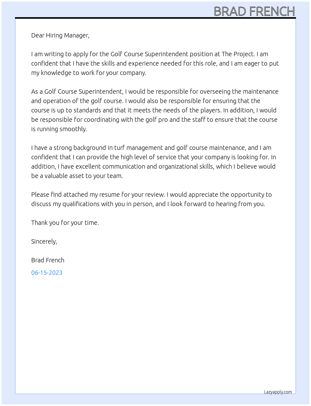 Golf Course Superintendent At The Project Cover Letter