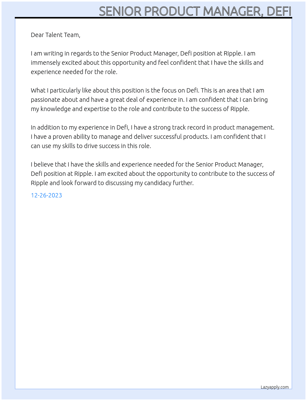 Senior Product Manager, Defi At Ripple Cover Letter