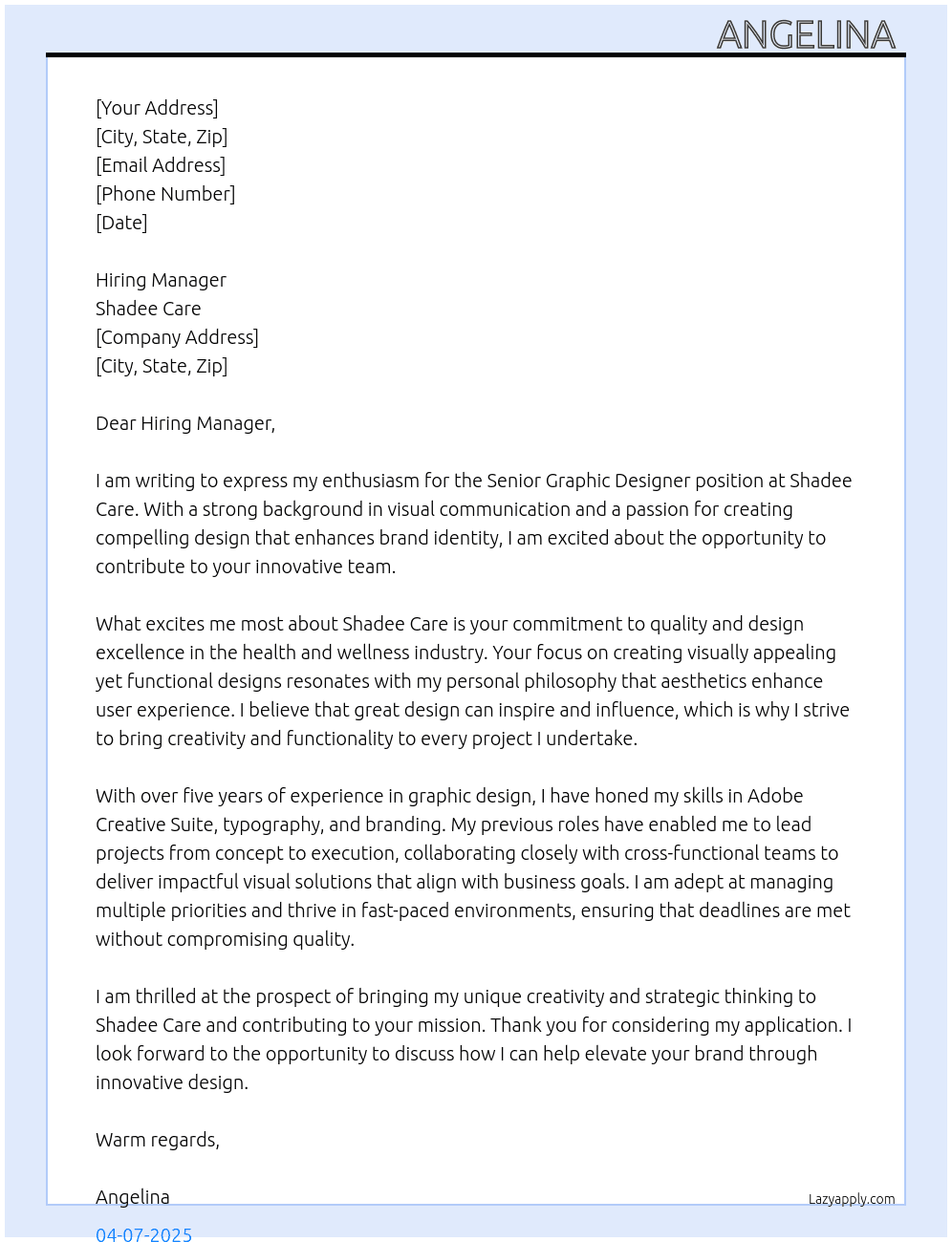 senior graphic designer  At shadee care Cover Letter
