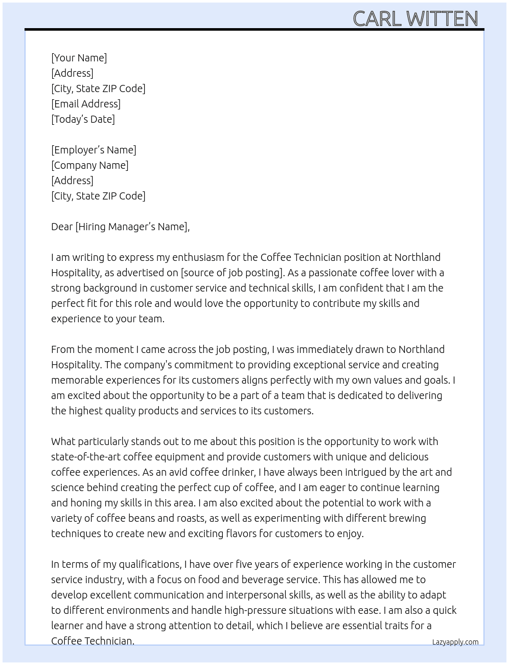Coffee Technician  At Northland Hospitality  Cover Letter