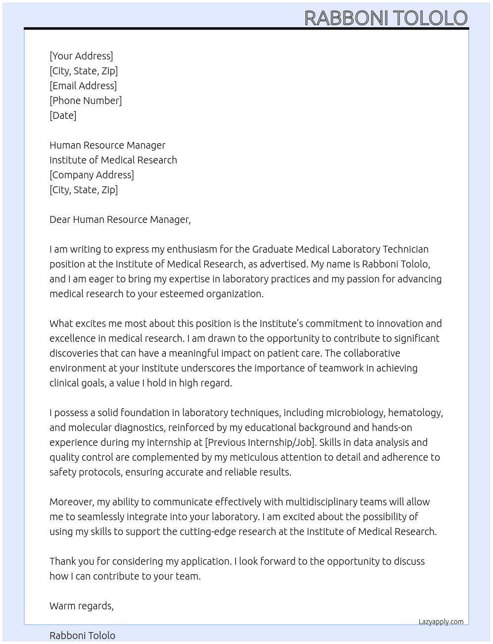 Graduate Medical Laboratory Technician  At Institute of Medical Research Cover Letter