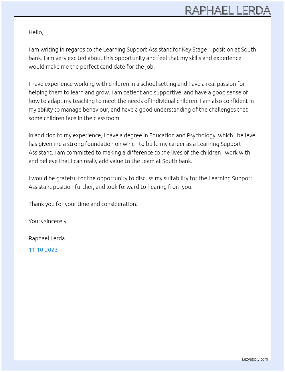 Learning Support Assistant for Key Stage 1 At South bank Cover Letter
