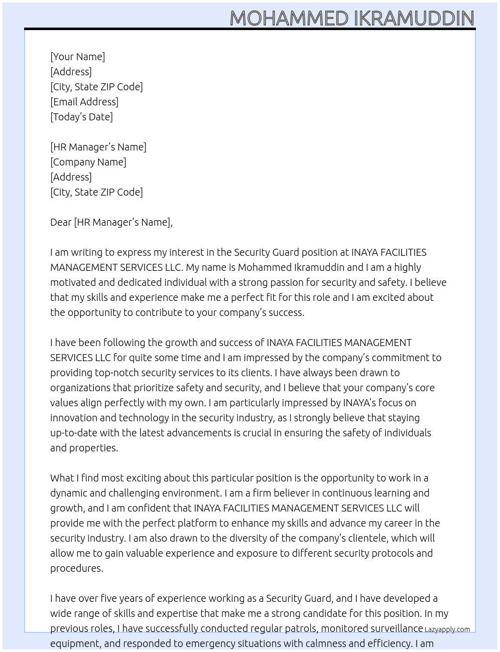 Security Guard At INAYA FACILITIES MANAGEMENT SERVICES LLC Cover Letter