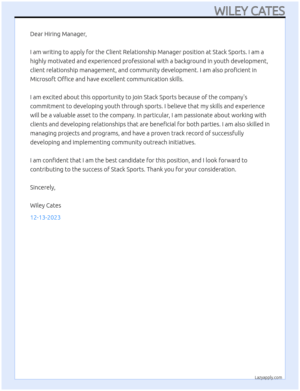 Client Relationship Manager At Stack Sports Cover Letter
