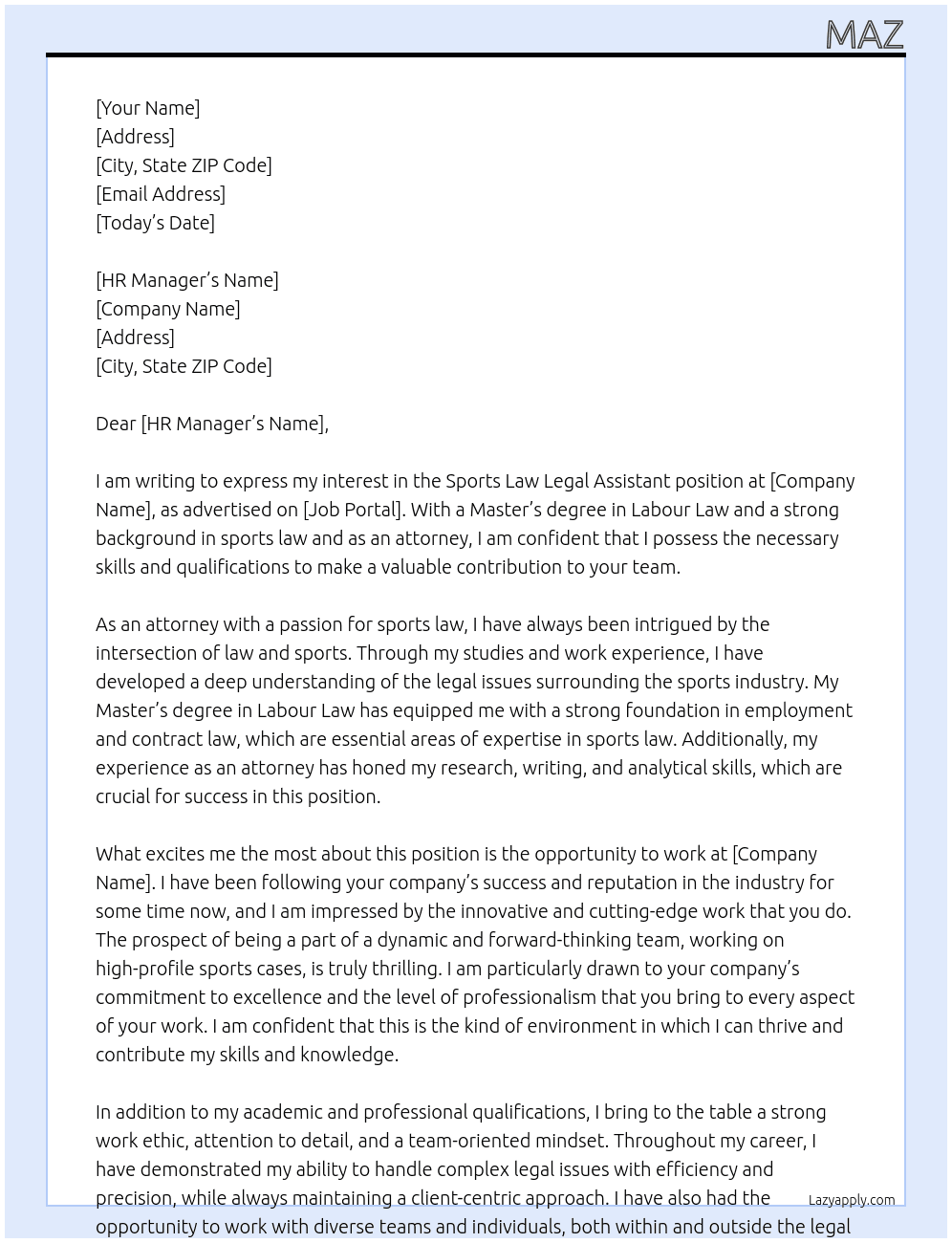 sports law legal assistant with masters degree in labour law, has ensights on sports law, is also an attorney At adpo Cover Letter