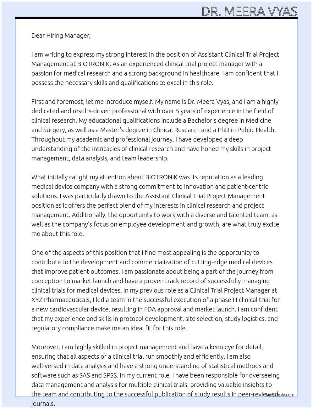 Assistant Clinical Trial Project Management At BIOTRONIK Cover Letter