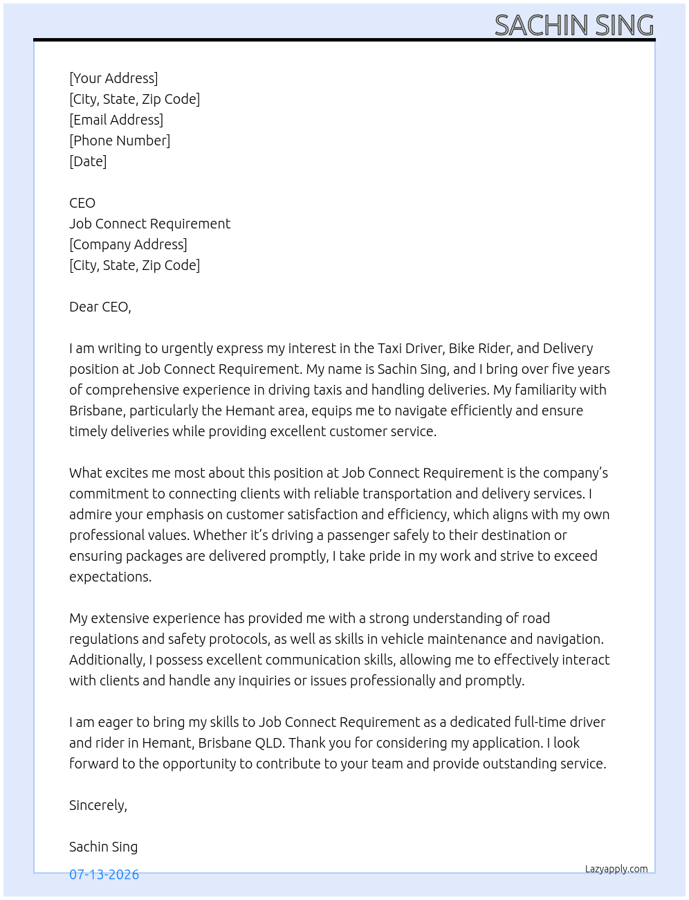 TAXI DRIVER AND BIKE RIDER AND DELIVERY  At JOB CONNECT REQUIREMENT  Cover Letter